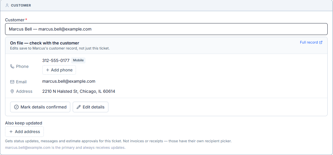The Customer step of New Ticket with an existing customer picked: a card headed On file — check with the customer, listing the mobile number with + Add phone, the email and the address, with Mark details confirmed and Edit details buttons.